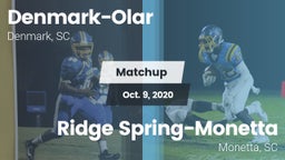 Matchup: Denmark-Olar High vs. Ridge Spring-Monetta  2020