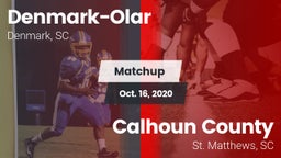 Matchup: Denmark-Olar High vs. Calhoun County  2020