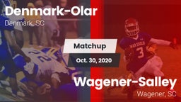 Matchup: Denmark-Olar High vs. Wagener-Salley  2020