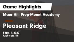 Maur Hill Prep-Mount Academy  vs Pleasant Ridge  Game Highlights - Sept. 1, 2020