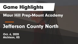 Maur Hill Prep-Mount Academy  vs Jefferson County North  Game Highlights - Oct. 6, 2020
