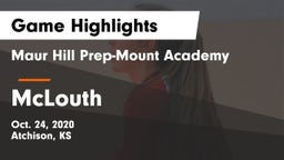 Maur Hill Prep-Mount Academy  vs McLouth  Game Highlights - Oct. 24, 2020
