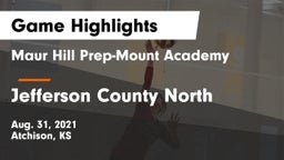 Maur Hill Prep-Mount Academy  vs Jefferson County North  Game Highlights - Aug. 31, 2021