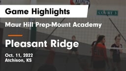 Maur Hill Prep-Mount Academy  vs Pleasant Ridge  Game Highlights - Oct. 11, 2022
