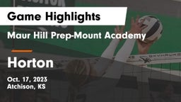 Maur Hill Prep-Mount Academy  vs Horton  Game Highlights - Oct. 17, 2023