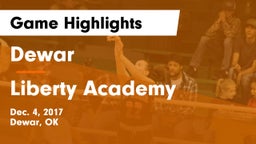 Dewar  vs Liberty Academy Game Highlights - Dec. 4, 2017