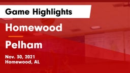 Homewood  vs Pelham  Game Highlights - Nov. 30, 2021