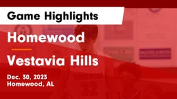 Homewood  vs Vestavia Hills  Game Highlights - Dec. 30, 2023