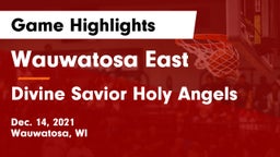 Wauwatosa East  vs Divine Savior Holy Angels Game Highlights - Dec. 14, 2021