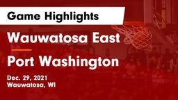 Wauwatosa East  vs Port Washington  Game Highlights - Dec. 29, 2021