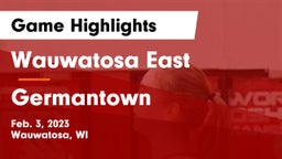 Wauwatosa East  vs Germantown  Game Highlights - Feb. 3, 2023