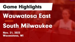 Wauwatosa East  vs South Milwaukee  Game Highlights - Nov. 21, 2023