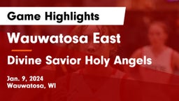 Wauwatosa East  vs Divine Savior Holy Angels Game Highlights - Jan. 9, 2024