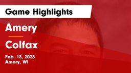 Amery  vs Colfax  Game Highlights - Feb. 13, 2023