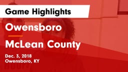 Owensboro  vs McLean County  Game Highlights - Dec. 3, 2018