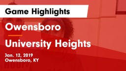 Owensboro  vs University Heights  Game Highlights - Jan. 12, 2019