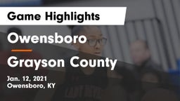 Owensboro  vs Grayson County  Game Highlights - Jan. 12, 2021