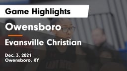 Owensboro  vs Evansville Christian  Game Highlights - Dec. 3, 2021