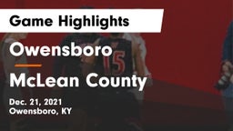 Owensboro  vs McLean County  Game Highlights - Dec. 21, 2021