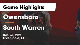 Owensboro  vs South Warren  Game Highlights - Dec. 30, 2021