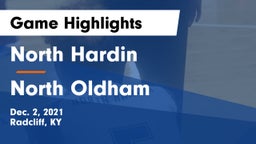 North Hardin  vs North Oldham  Game Highlights - Dec. 2, 2021