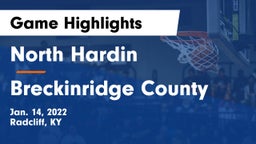 North Hardin  vs Breckinridge County  Game Highlights - Jan. 14, 2022