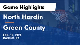 North Hardin  vs Green County  Game Highlights - Feb. 16, 2024