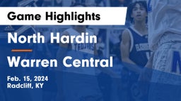 North Hardin  vs Warren Central  Game Highlights - Feb. 15, 2024