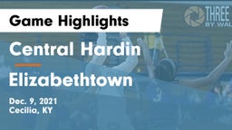 Central Hardin  vs Elizabethtown  Game Highlights - Dec. 9, 2021