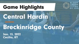 Central Hardin  vs Breckinridge County  Game Highlights - Jan. 13, 2022