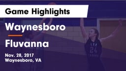Waynesboro  vs Fluvanna  Game Highlights - Nov. 28, 2017