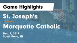 St. Joseph's  vs Marquette Catholic  Game Highlights - Dec. 7, 2019