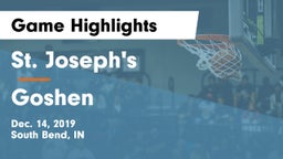 St. Joseph's  vs Goshen  Game Highlights - Dec. 14, 2019