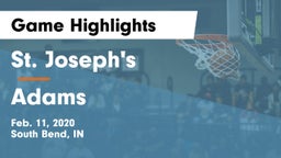 St. Joseph's  vs Adams  Game Highlights - Feb. 11, 2020