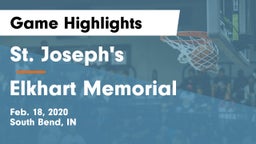 St. Joseph's  vs Elkhart Memorial  Game Highlights - Feb. 18, 2020
