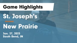 St. Joseph's  vs New Prairie  Game Highlights - Jan. 27, 2023