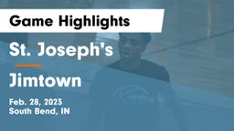 St. Joseph's  vs Jimtown  Game Highlights - Feb. 28, 2023