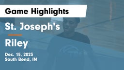 St. Joseph's  vs Riley  Game Highlights - Dec. 15, 2023