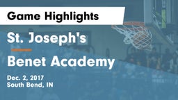 St. Joseph's  vs Benet Academy  Game Highlights - Dec. 2, 2017