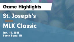 St. Joseph's  vs MLK Classic Game Highlights - Jan. 15, 2018