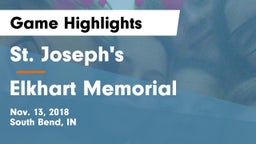 St. Joseph's  vs Elkhart Memorial  Game Highlights - Nov. 13, 2018