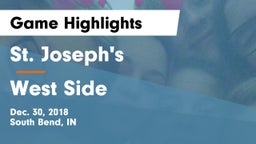 St. Joseph's  vs West Side  Game Highlights - Dec. 30, 2018
