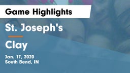 St. Joseph's  vs Clay  Game Highlights - Jan. 17, 2020