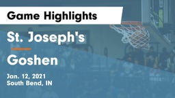 St. Joseph's  vs Goshen  Game Highlights - Jan. 12, 2021