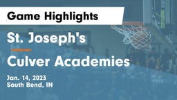 St. Joseph's  vs Culver Academies Game Highlights - Jan. 14, 2023