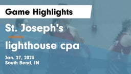 St. Joseph's  vs lighthouse cpa Game Highlights - Jan. 27, 2023