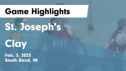 St. Joseph's  vs Clay  Game Highlights - Feb. 3, 2023