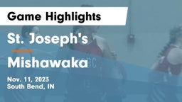 St. Joseph's  vs Mishawaka  Game Highlights - Nov. 11, 2023