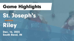 St. Joseph's  vs Riley  Game Highlights - Dec. 16, 2023