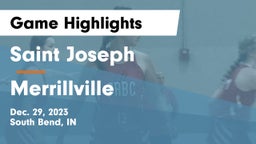 Saint Joseph  vs Merrillville  Game Highlights - Dec. 29, 2023